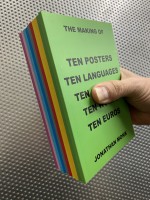 The Making Of Ten Posters Ten Languages Ten Colours Ten Words Ten Euros (complete set)