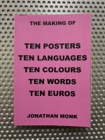 The Making Of Ten Posters Ten Languages Ten Colours Ten Words Ten Euros (pink cover)