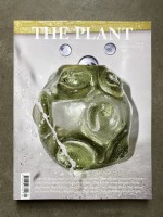 THE PLANT MAGAZINE N°24 (Dana Arbib Gemma Vase cover)