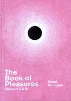 The Book of Pleasures Chapters II & III
