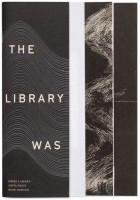 The Library Was