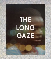 The Long Gaze