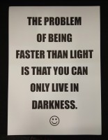The Problem of Being Faster Than Light... (Black, Pink)