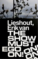 The Show Must Ego On