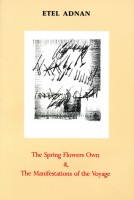The Spring Flowers Own & Manifestations of the Voyage