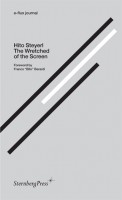 The Wretched of the Screen, e-flux journal