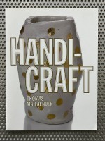 Thomas Mailaender - Handicraft