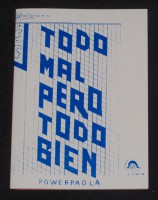 Todo Mal Pero Todo Bien 