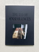 TRUTH OR CONSEQUENCES // 1
