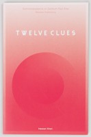 twelve_clues_hassan_khan_mousse_publishing_motto