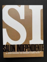 un-arte-sin-tutela-salon-independiente-en-mexico-1968-1971-9788417047627-editorial-rm