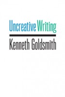 Uncreative Writing 