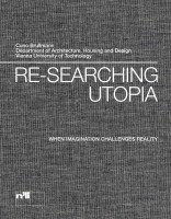 re-searching utopia when imagination challenges reality