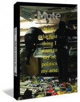 Mute Vol. 3 No. 2: Politics My Arse