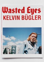 Wasted Eyes