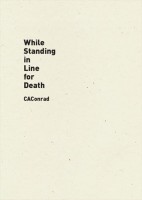 While Standing in Line for Death 