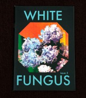 White Fungus # 5