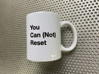 You Can (Not) Reset – Mug