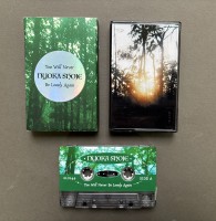 You Will Never Be Lonely Again (cassette)