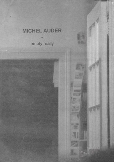 Michel Auder - Empty Really (2015)
