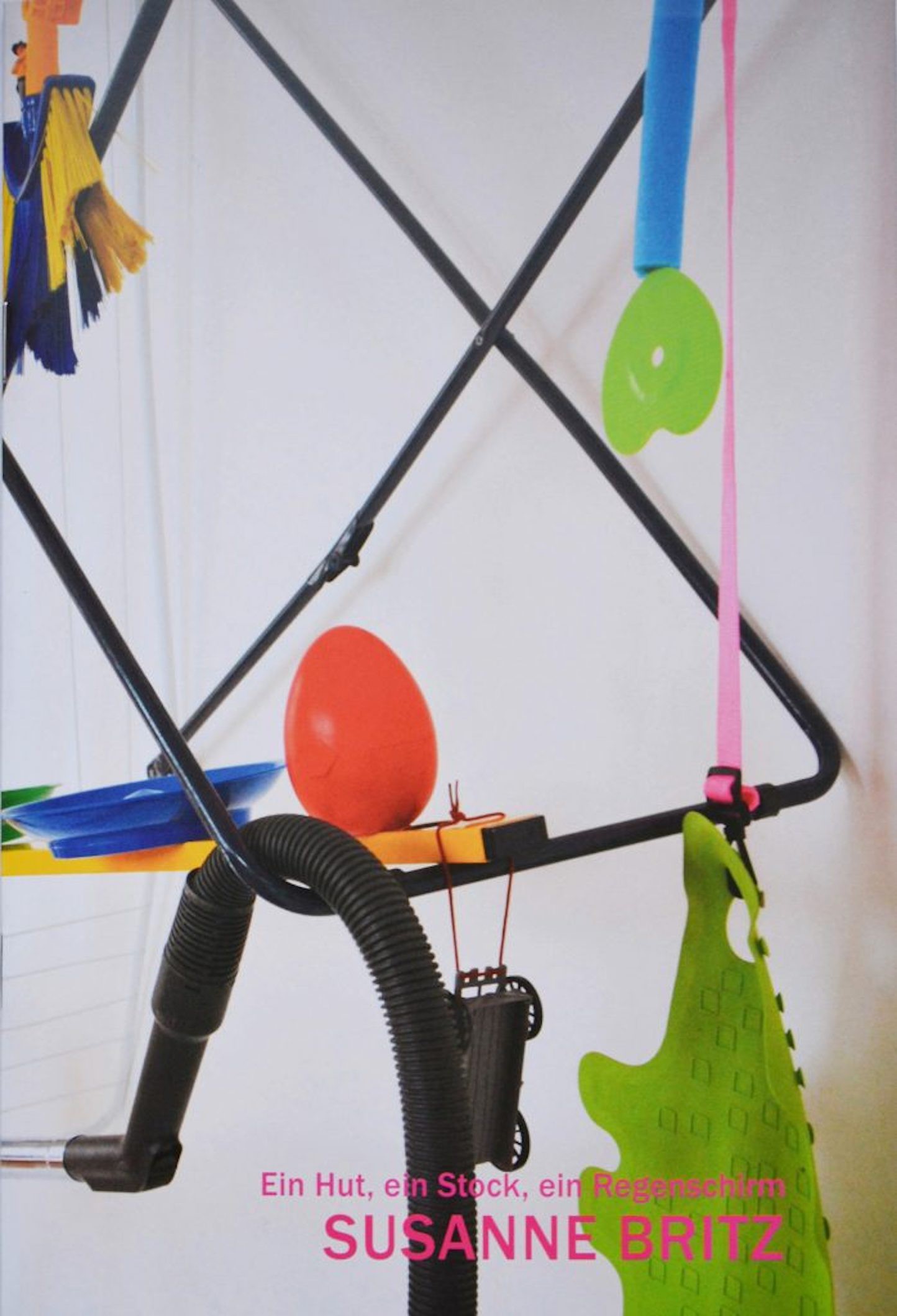 Hut Ein Stock Ein Regenschirm Ein Hut, ein Stock, ein Regenschirm - Susanne Britz - edition timpani