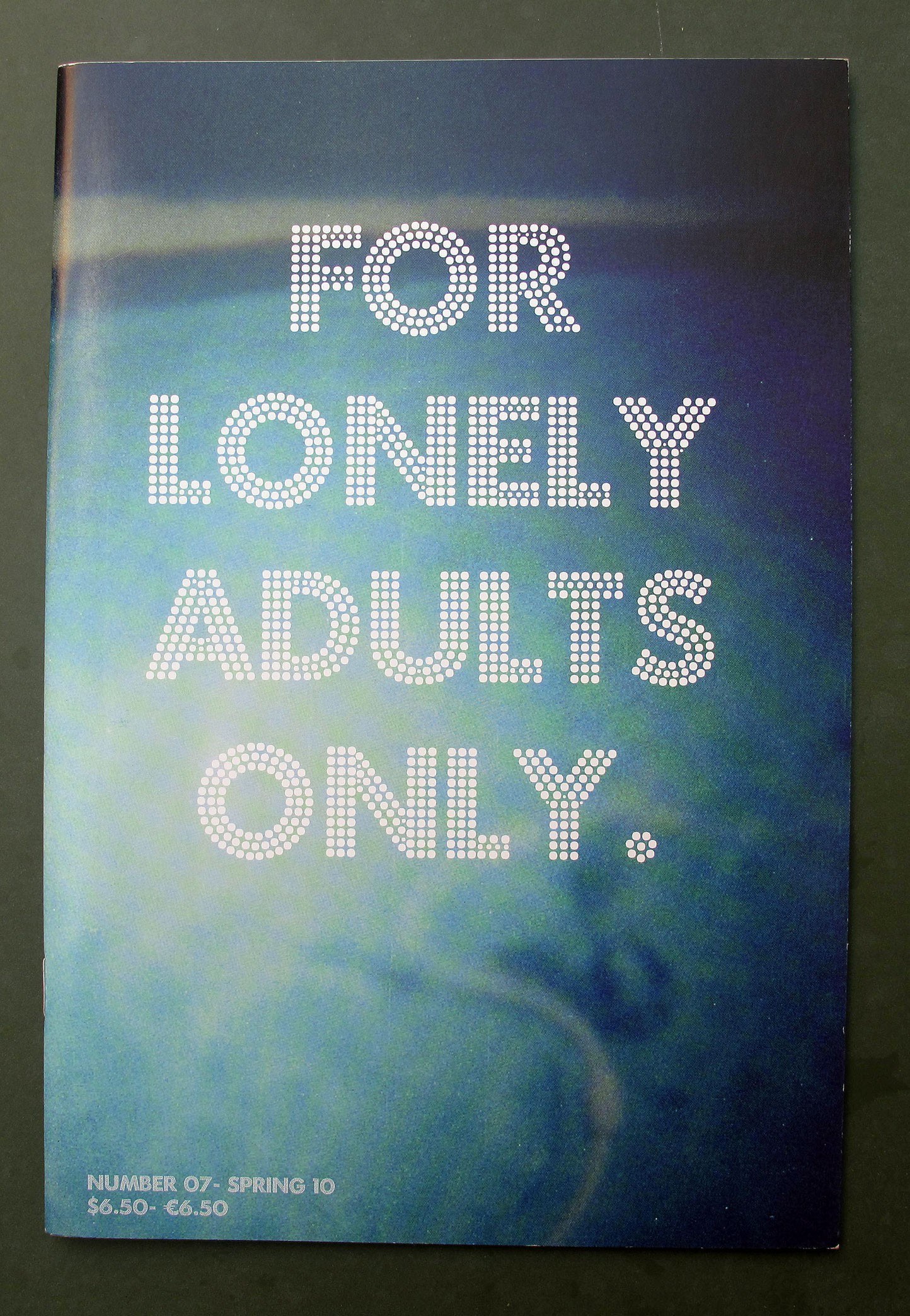 For Lonely Adults Only 60