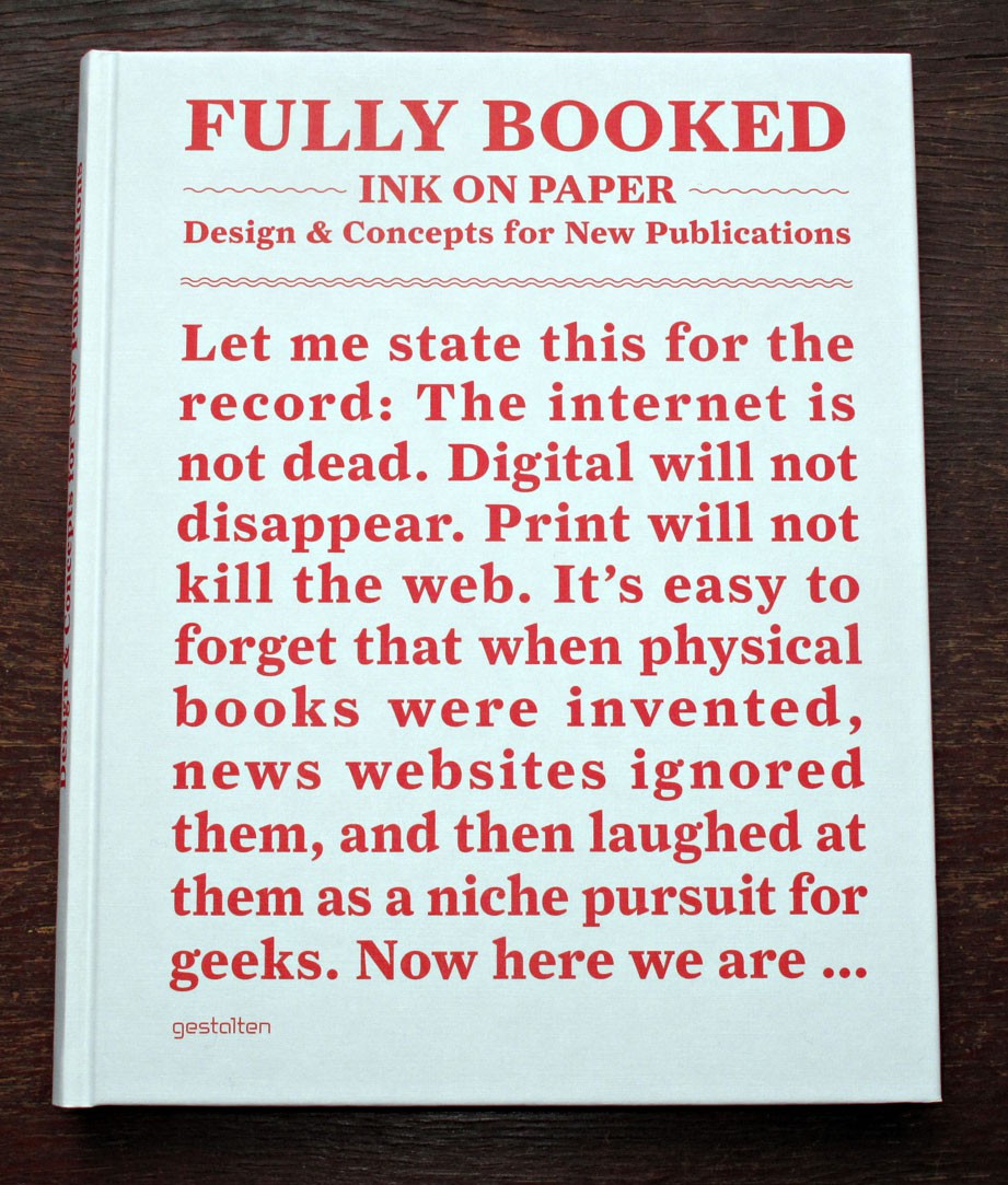 洋書 FULLY BOOKED INK ON PAPER Fully Booked - Ink on Paper: Design and Concepts for New