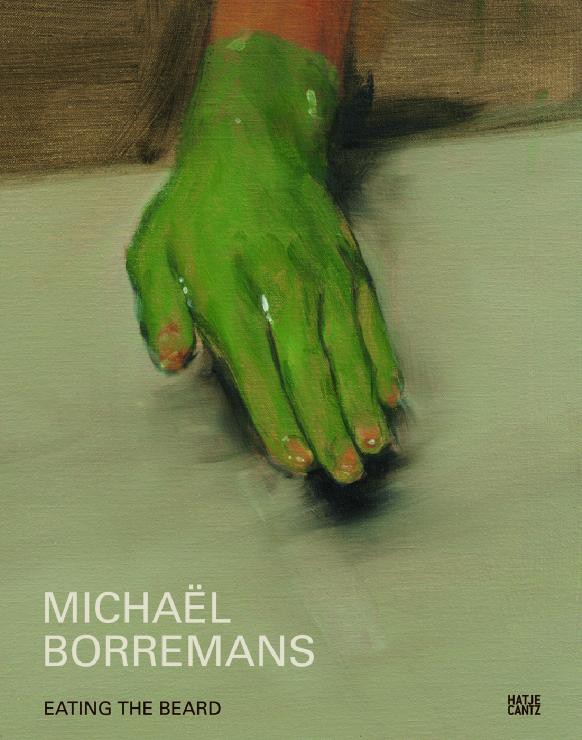 a*v様 Michaël Borremans Eating the Beard Michaël Borremans . Eating the Beard - Books
