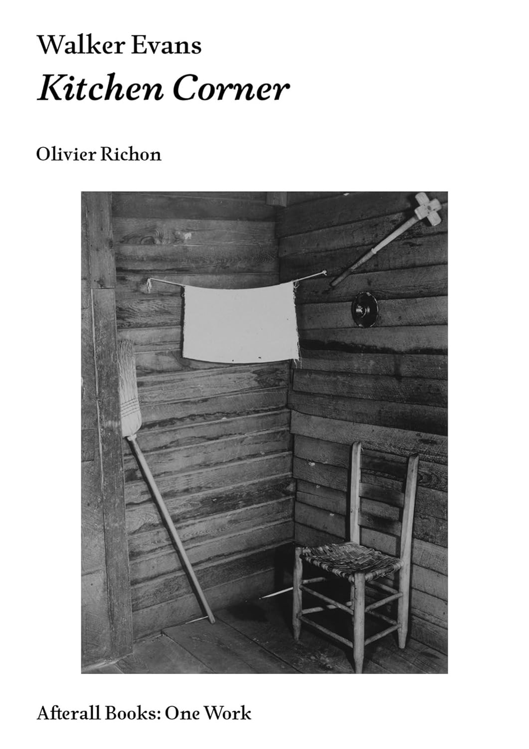 Walker Evans Kitchen Corner Afterall Books 9781846380297