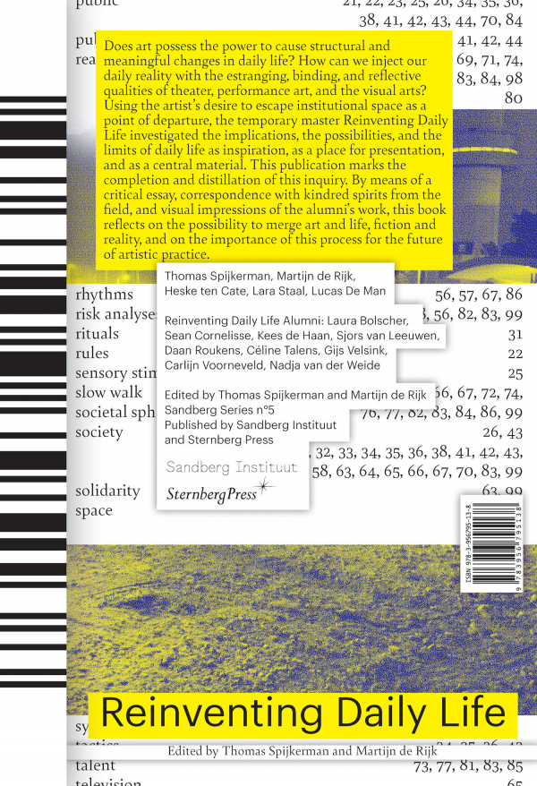 Reinventing Daily Life Contributions By Heske Ten Cate Lucas De Man Martijn De Rijk Thomas Spijkerman Lara Staal