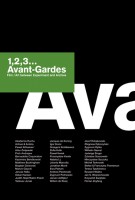 1,2,3... Avant-Gardes: Film / Art between Experiment and Archive