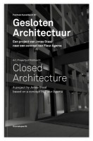 OMP 63: Closed Architecture / Gesloten Architectuur