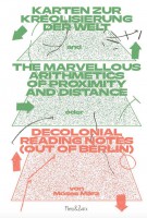 12th Berlin Biennale: Karten zur Kreolisierung der Welt