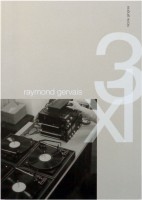 Raymond Gervais - 3 x 1