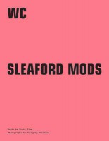 The W.C. #45: "Sleaford Mods"