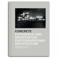 Concrete Architektur und Fotografie