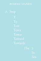 A Step Towards the Sea (+ DVD)