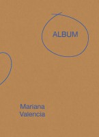 ALBUM – Mariana Valencia