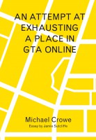 An Attempt At Exhausting a Place in GTA Online