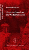 The Anarchists from the White Mountains