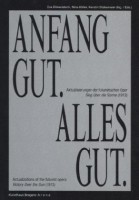 Anfang Gut. Alles Gut. .  