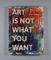 Art Is Not What You Want