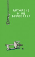 Autopsie d'un dépressif