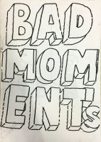 Bad Moments