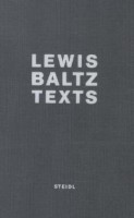 Lewis Baltz: Texts