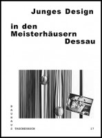 Junges Design in den Meisterhäusern Dessau