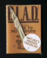 B.L.A.D. #9: The Complete Guide to Mushrooms