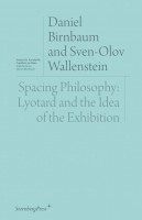 Spacing Philosophy: Lyotard and the Idea of the Exhibition 