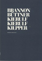 BRANNON BÜTTNER KIERULF KIERULF KILPPER