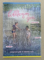 Bubblegum zine - Underground guide to Ukrainian music